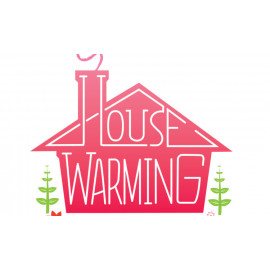House Warming